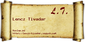 Lencz Tivadar névjegykártya